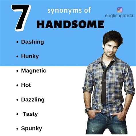 What are 2 synonyms for handsome?