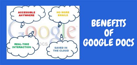 What are 3 benefits for Google Docs?