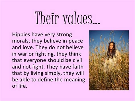 What are 3 characteristics of a hippie?