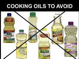 What are 3 cooking oils to avoid?