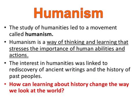 What are 3 main ideas of humanism?
