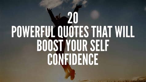 What are 3 quotes for self-confidence?
