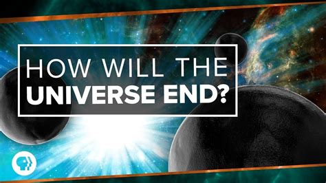 What are 3 ways the universe could end?