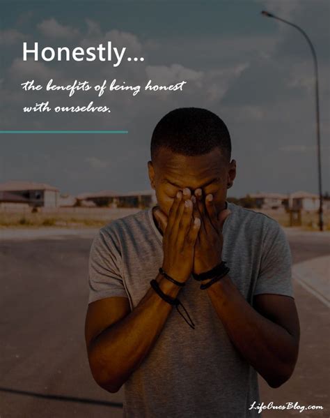 What are 5 benefits of honesty?