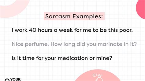 What are 5 examples of sarcasm?