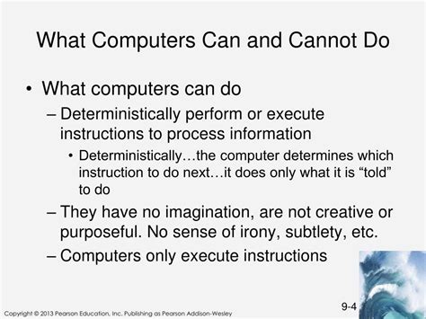 What are 5 things a computer Cannot do?