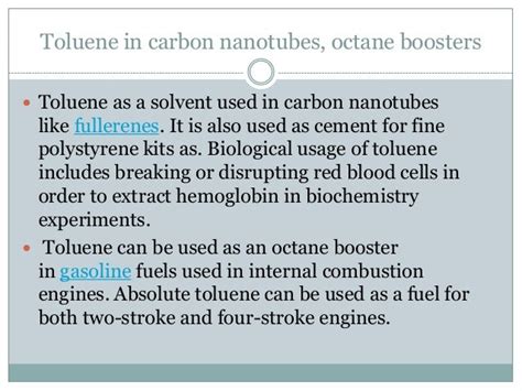 What are 5 uses for toluene?