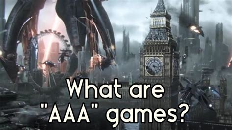 What are AAA level games?