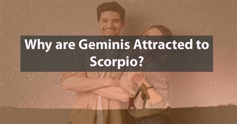 What are Geminis attracted to?