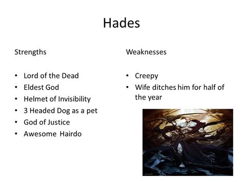 What are Hades weaknesses?
