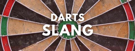 What are darts urban slang?