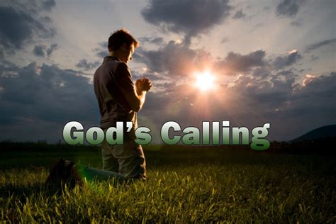 What are examples of God's calling?