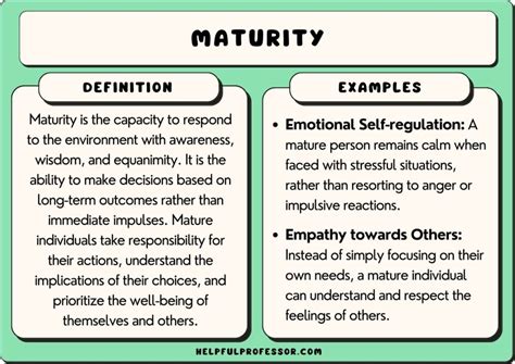 What are examples of maturity?