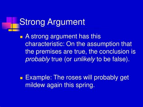What are examples of strong argument?