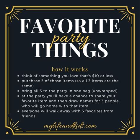 What are favorite things parties?