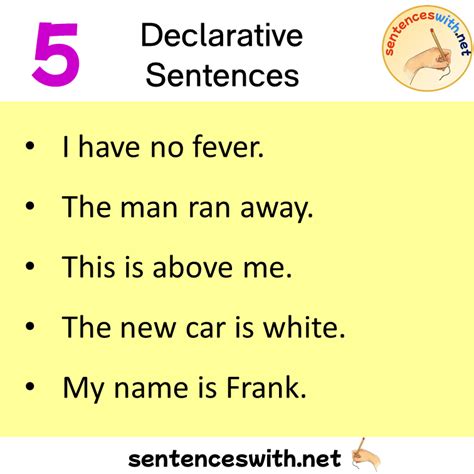 What are five declarative?