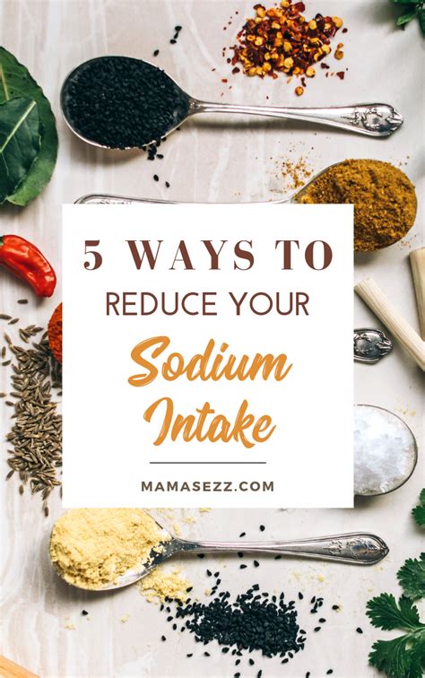 What are five ways to reduce sodium?