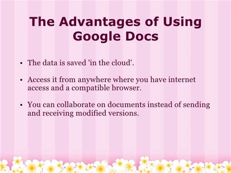 What are four benefits of using Google Docs?