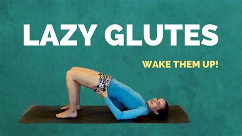 What are lazy glutes?