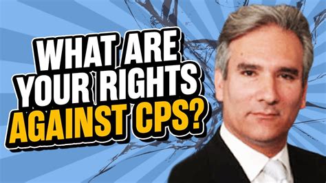 What are my rights against CPS in Texas?