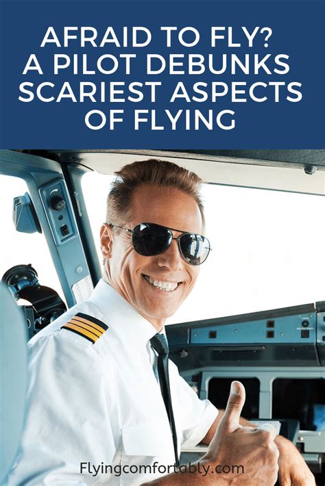 What are pilots most afraid of?