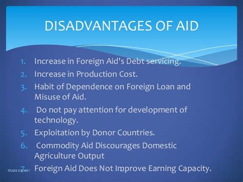 What are some disadvantages of foreign aid?