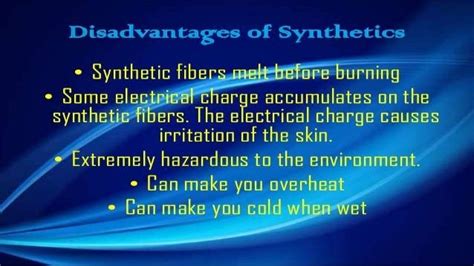 What are some disadvantages of synthetic fibers?