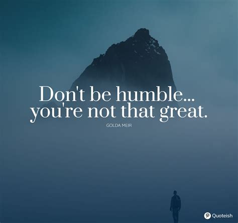 What are some humble quotes?
