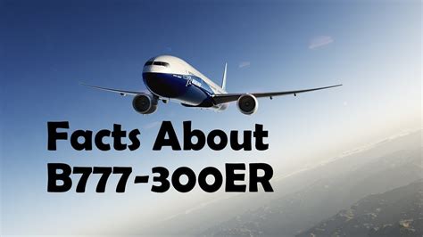 What are some interesting facts about the 777?