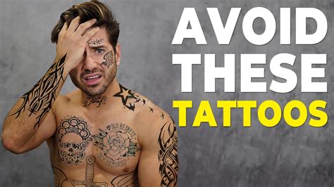 What are tattoos to avoid?