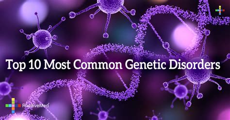 What are the 10 common genetic disorders?