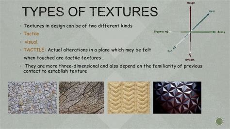 What are the 2 categories of texture?