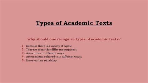 What are the 3 characteristics of an academic text?