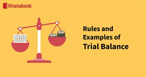 What are the 3 rules of trial balance?