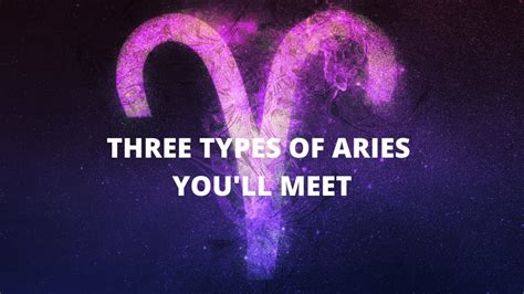 What are the 3 types of Aries?