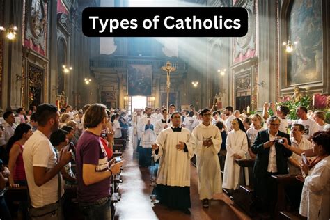 What are the 3 types of Catholic?