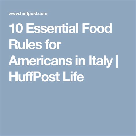 What are the 4 food rules in Italy?