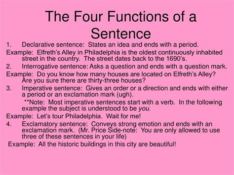 What are the 4 functions of a sentence?