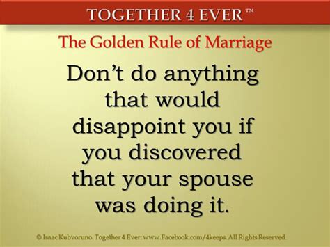 What are the 4 golden rules of marriage?