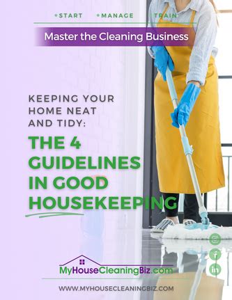 What are the 4 guidelines in good housekeeping?