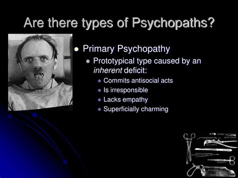 What are the 4 types of psychopathy?