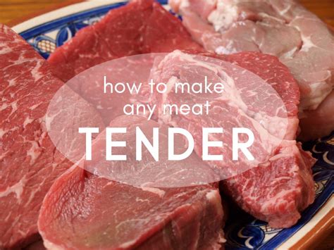 What are the 4 ways to tenderize beef?