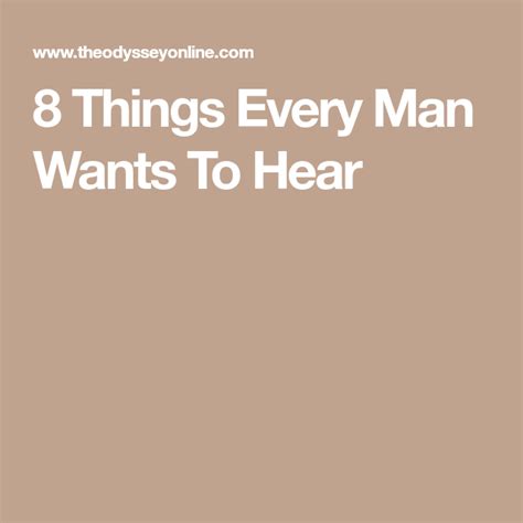 What are the 4 words every man wants to hear?