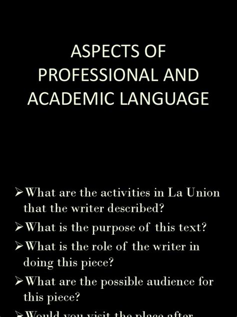 What are the 5 aspects of professional and academic language used in academic text?