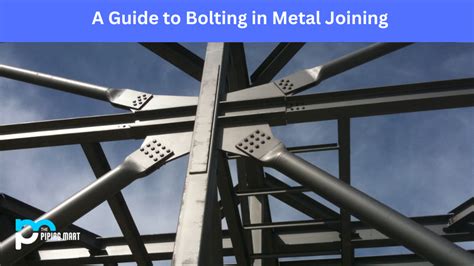 What are the 5 methods to join metal?