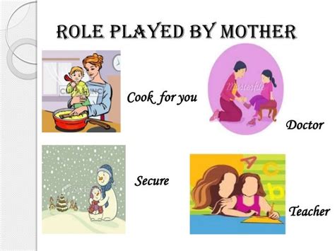 What are the 5 roles of a mother?