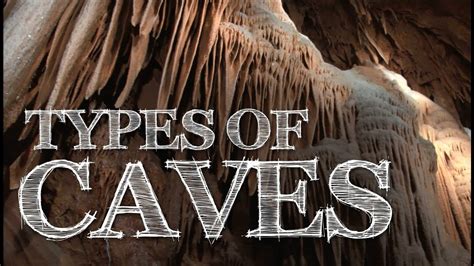 What are the 5 types of caves?