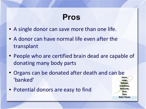 What are the advantages and disadvantages of organ donation?