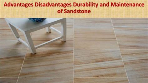 What are the advantages and disadvantages of sandstone?