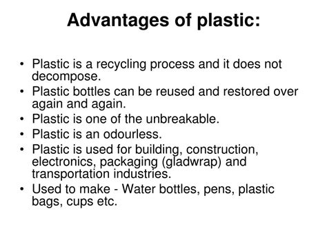 What are the advantages of plastic answer?